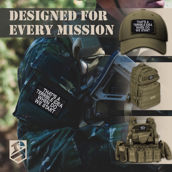 That’s A Terrible Idea When Do We Start Patch Set 2 pcs, 5х8 cm, Embroidered Tactical Patch, фото 2