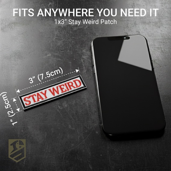 Набір з 2 нашивок "Stay Weird" (Залишайся дивним), вишиті, на липучці (гачок/петля), кумедні моральні нашивки для тактичного жилета, рюкзака, куртки, шлейки для собак, військового спорядження, фото 2