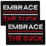 Набір шевронів 2 шт з липучкою Embrace the suck 5х8 см вишитий патч шеврон нашивка, фото 1