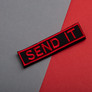 Набор шевронов 2 шт с липучкой Send it красный 10x2,5 см вышитый патч шеврон нашивка, фото 5