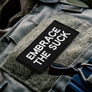 2-Piece Embrace the Suck Patch Set with Hook Backing – 4×8 cm Embroidered Tactical Morale Patches, фото 2